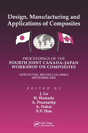 Fourth Canada-Japan Workshop on Composites by Suong V. Hoa