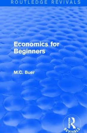 : Economics for Beginners (1921) by M.C. Buer