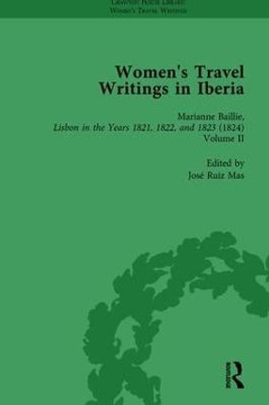 Women's Travel Writings in Iberia Vol 2 by Stephen Bending