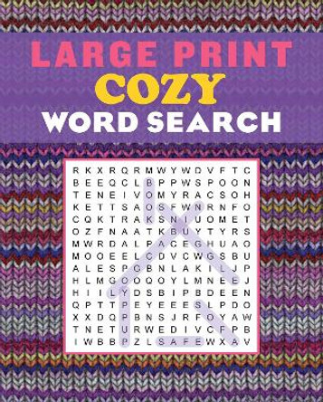 Large Print Cozy Word Search by Editors of Thunder Bay Press