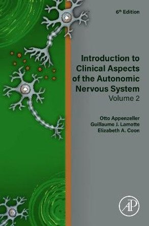 Introduction to Clinical Aspects of the Autonomic Nervous System: Volume 2 by Otto Appenzeller