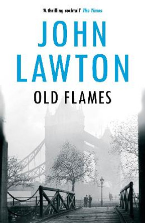 Old Flames by John Lawton