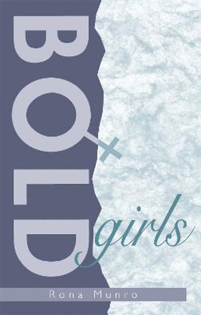 Bold Girls by Rona Munro