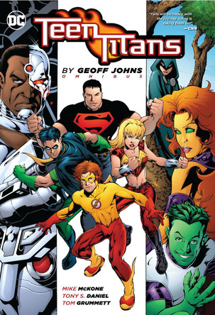 Teen Titans by Geoff Johns Omnibus: 2022 edition by Geoff Johns