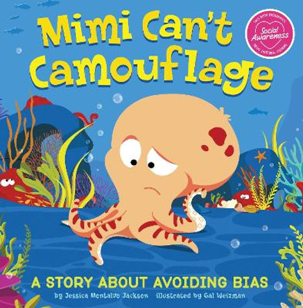 Mimi Can't Camouflage: A Story about Avoiding Bias by Gal Weizman