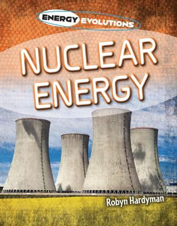 Nuclear Energy by Robyn Hardyman