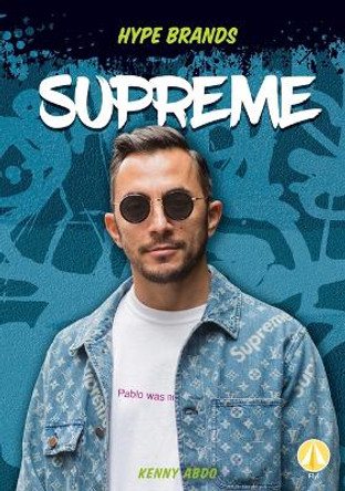 Supreme by Kenny Abdo