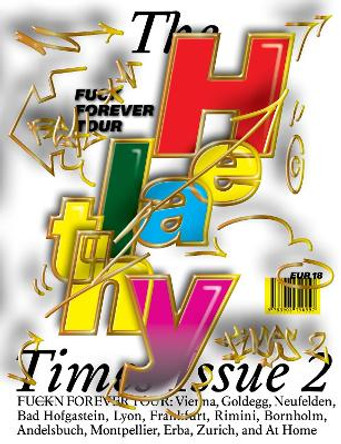 The Healthy Times 2: FUck N Forever by Healthy Boy Band (Lukas Mraz, Philip Rachinger, Felix Schellhorn)