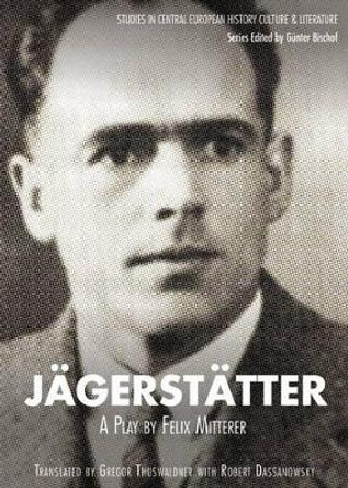 Jagerstatter by Felix Mitterer