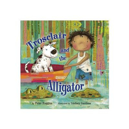 Trosclair & the Alligator by Peter Huggins