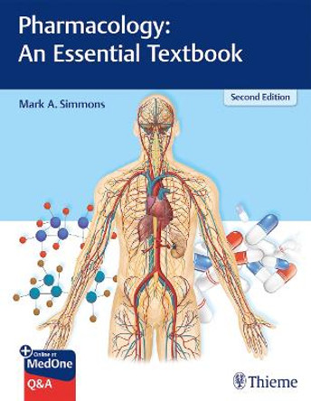 Pharmacology: An Essential Textbook by Mark Simmons