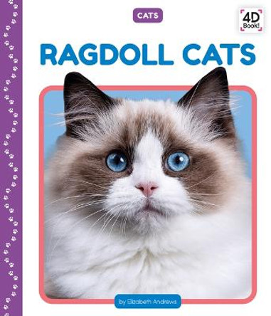 Ragdoll Cats by Elizabeth Andrews