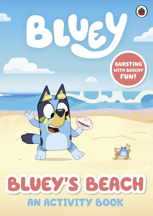 Bluey: Bluey's Beach: An Activity Book by Bluey