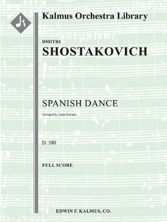 Spanish Dance, D. 580: Score by Dmitri Shostakovich