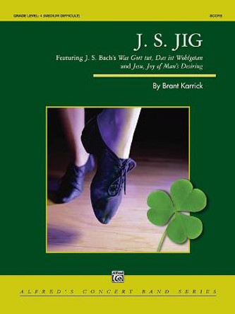 J. S. Jig: Conductor Score by Brant Karrick