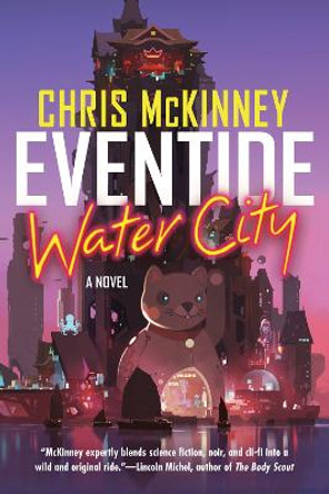 Eventide, Water City by Chris Mckinney