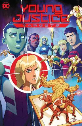 Young Justice: Targets by Greg Weisman