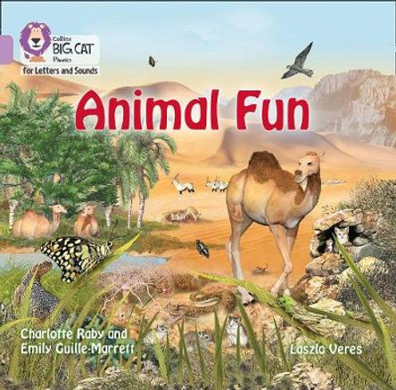 Collins Big Cat Phonics for Letters and Sounds – Animal Fun Big Book: Band 00/Lilac by Emily Guille-Marrett