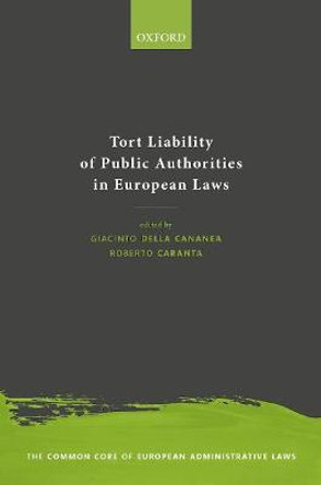 Tort Liability of Public Authorities in European Laws by Giacinto della Cananea