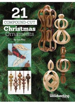 21 Compound-Cut Christmas Ornaments by Sue Mey 21 Compound-Cut Christmas Ornaments by Sue Mey
