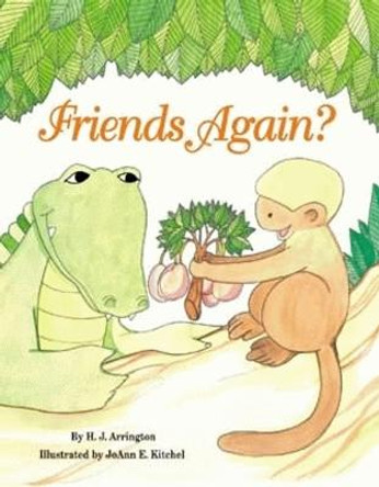 Friends Again? by H. Arrington