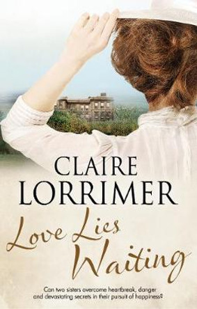 Love Lies Waiting by Claire Lorrimer