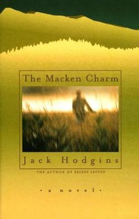 The Macken Charm by Jack Hodgins