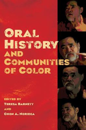 Oral History and Communities of Color by Teresa Barnett