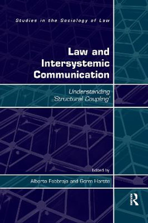 Law and Intersystemic Communication: Understanding ‘Structural Coupling’ by Alberto Febbrajo