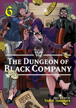 The Dungeon of Black Company Vol. 6 by Youhei Yasumura