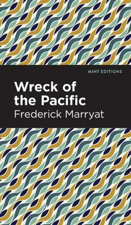 Wreck of the Pacific by Frederick Marryat