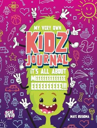 My Very Own Kidz' Journal - Pink by Maye Osisioma