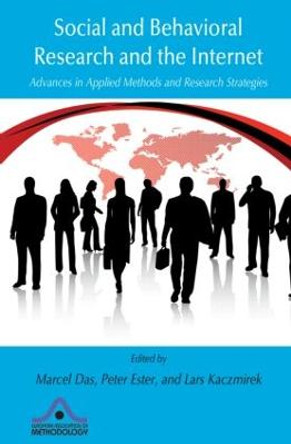 Social and Behavioral Research and the Internet: Advances in Applied Methods and Research Strategies by Marcel Das