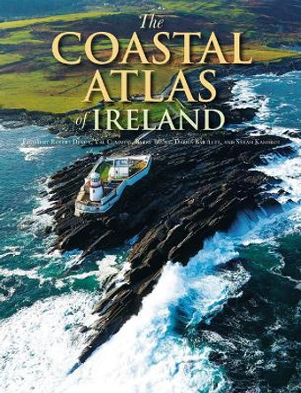 Shorelines: The Coastal Atlas of Ireland by Robert Devoy