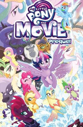 My Little Pony The Movie Prequel by Andy Price
