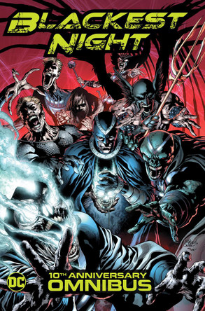 Blackest Night Omnibus: 10th Anniversary by Geoff Johns