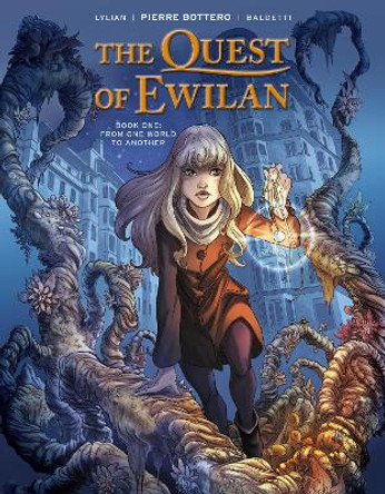 The Quest Of Ewilan, Vol. 1: From One World To Another by Lylian