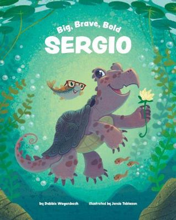 Big Brave Bold Sergio by Debra Wagenbach