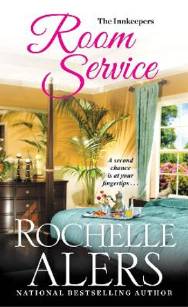 Room Service by Rochelle Alers