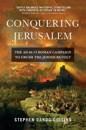 Conquering Jerusalem by Stephen Dando-Collins