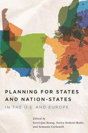 Planning for States and Nation-States in the U.S. and Europe by Gerrit J Knaap