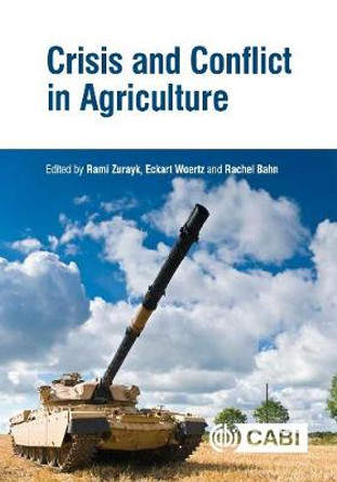 Crisis and Conflict in Agriculture by Rami Zurayk