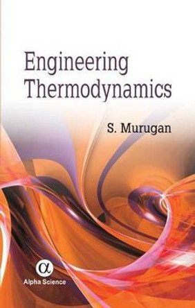 Engineering Thermodynamics by S. Murugan