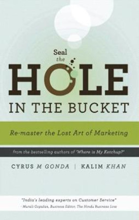 Seal the Hole in the Bucket by Caroline Gonda