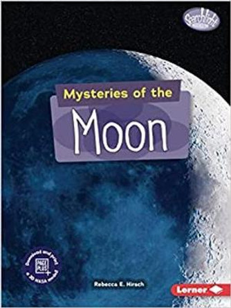 Mysteries of the Moon by Rebecca E Hirsch