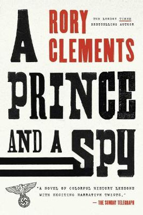 A Prince and a Spy by Rory Clements