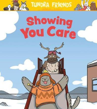 Showing You Care (English) by Aviaq Johnston