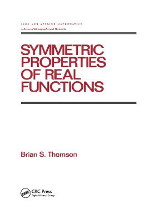Symmetric Properties of Real Functions by Brian Thomson