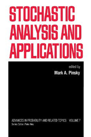 Stochastic Analysis and Applications by Pinsky