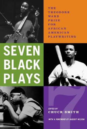 Seven Black Plays by Chuck Smith, Jr.